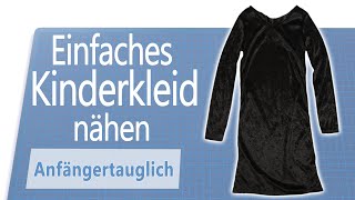 Einfaches Kinderkleid selber nähen für Anfänger ohne Schnittmuster [upl. by Yasnil]