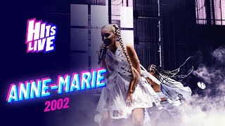 Anne Marie  2002 Live at Hits Live Liverpool [upl. by Icat]