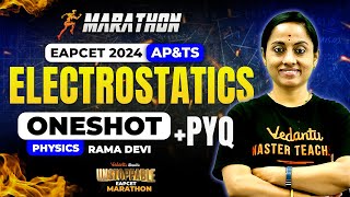 Complete Electrostatics One shot Class 12🔥  EAPCET Marathon  PYQs  AP amp TS  🚀 Unstoppable EAPCET [upl. by Risteau443]