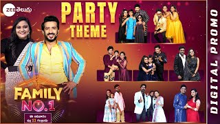 Family No1 Party Theme Full Promo  Anchor Ravi Rohini  Sundays 11AM  Zee Telugu [upl. by Ireg451]