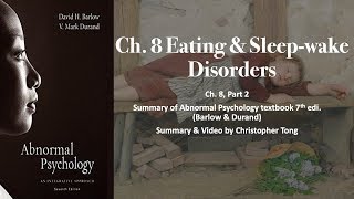 Sleepwake Disorders  Abnormal Psychology Ch 8 Part 2 [upl. by Airdnazxela490]