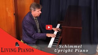 Schimmel Upright Piano Review  LivingPianoscom [upl. by Anavi]