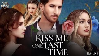 Kiss Me One Last Time Full Movie 2024 Hannah Record Richard Trotter Kelsey Susino Review amp Facts [upl. by Orelia7]