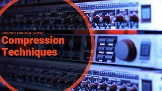 Advanced Compression Techniques Serial Parallel and Side Chain [upl. by Oni]