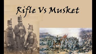 Rifle vs Musket  19th Century Military History [upl. by Bahe629]