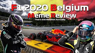 F1 2020 Belgium Grand Prix Meme Review [upl. by Atiuqel279]