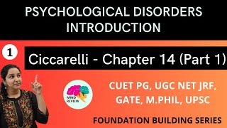 PSYCHOLOGY Ciccarelli Chapter 14  Part 1  PSYCHOLOGICAL DISORDERS INTRODUCTION Mind Review [upl. by Skipp]