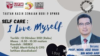 WEBINAR SELF CARE I LOVE MYSELF [upl. by Heer741]