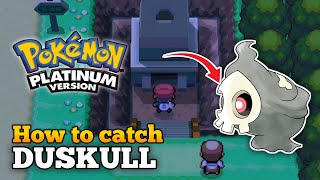 How To Catch Duskull In Pokemon Platinum  Sinnoh Region [upl. by Ocisnarf]