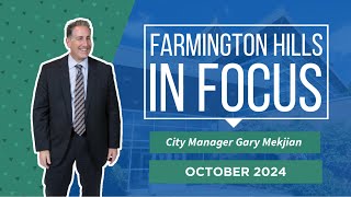 Farmington Hills in Focus October 2024 [upl. by Arahahs]