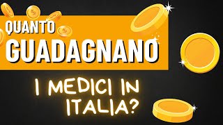 QUANTO GUADAGNANO I MEDICI IN ITALIA 💸Gli stipendi nel dettaglio [upl. by Amieva]