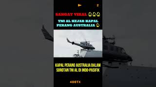 Duel di Laut TNI AL dan Kapal Perang Australia Terlibat Dalam Ketegangan [upl. by Maxy393]