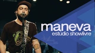 Maneva  Lembranças Ao vivo no Estúdio Showlivre [upl. by Laamak]