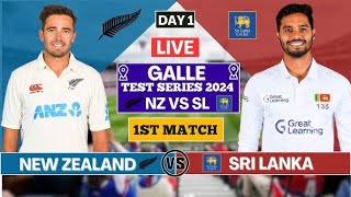 New Zealand vs Srilanka Live  Srilanka Vs New Zealand 1st Test Day 1 Live Score  SL vs NZ [upl. by Hepsoj]