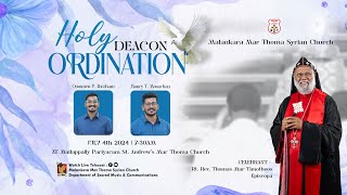 HOLY DEACON ORDINATION  OOMMEN P ABRAHAM MONCY T MONACHAN  PARIYARAM ST ANDREWS MTC  DSMC MEDIA [upl. by Murdocca]