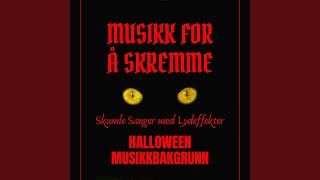 Skummel Musikk til Halloween [upl. by Kyte]