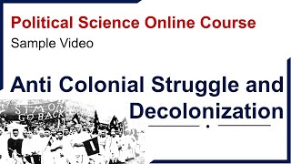 Anti Colonial Struggle and Decolonization  Sample Video Comparative Politics NTA NET JRF amp PSIR [upl. by Olsen316]