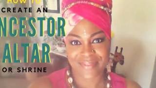 How To Create An Ancestor Ancestral Altar [upl. by Aleras]