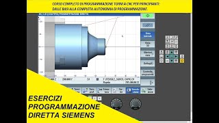 N°5B Corso completo programmazione torni CNC per principianti Es Programmazione Diretta [upl. by Nylekcaj]