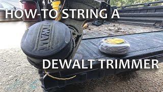 HowTo String a DeWalt FlexVolt Cordless Trimmer [upl. by Htaras]