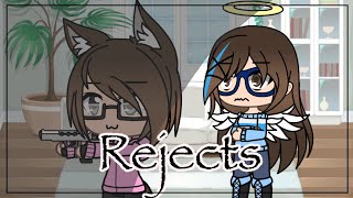 Rejects Gacha Life Skit [upl. by Uahc511]