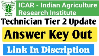 icar iari technician tier 2 answer key out 2024  icar technician expected cut off  kaise dekhe [upl. by Prince186]