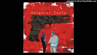 Gangster Party Ft Hunnidband Skeemo [upl. by Gerlac]