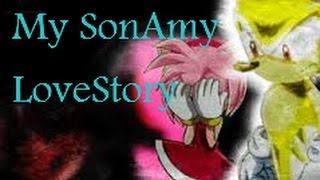 My SonAmy love story part 7 READ ME [upl. by Aniala]