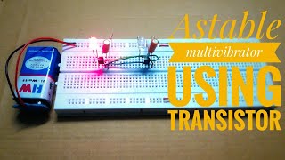 Astable multivibrator using transistor [upl. by Ecinue131]