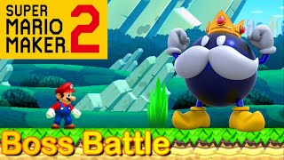 Mario Maker 2  How to make a KING BOBOMB boss battle Mario Maker Boss ideasMario 64 bosses [upl. by Turne350]