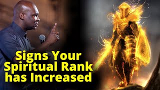 Signs your Spiritual Rank has Increased  APOSTLE JOSHUA SELMAN [upl. by Truc]