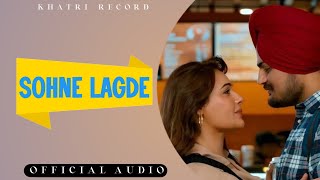 Sohne Lagde  New Punjabi Song  Khatri Record official audio [upl. by Ruscher688]