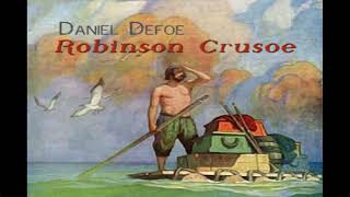 Robinson Crusoe by Daniel DeFoe AUDIO BOOK [upl. by Stilwell112]