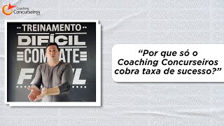 Por que só o Coaching Concurseiros tem taxa de sucesso Confira [upl. by Netsirt]