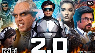 Robot 20 Full Movie Hindi Dubbed Review amp Facts  Rajinikanth  Akshay Kumar  Amy  Aishwarya Rai [upl. by Yelyac]