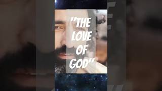 The Love Of God jesus godslove [upl. by Elocen]