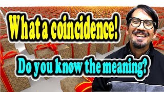 Meaning of quotWhat a coincidencequot  ForB English Lesson [upl. by Layol]