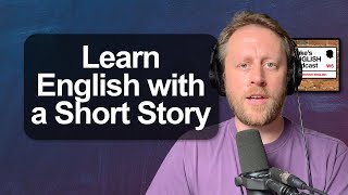 897 Dysfluent 🤐 Learn English with a Short Story [upl. by Htbazile265]