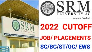 ap eamcet 2022 CUTOFF SRM UNIVERSITY AP ANDHRA PRADESH apeamcet2022 cutoff srmap [upl. by Mahala]