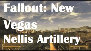 Fallout New Vegas Nellis Artillery Timing Walkthrough [upl. by Glenna]