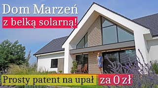 Dom marzeń z BELKĄ SOLARNĄ Patent na upał za 0 zł Prosty i genialny NOWOCZESNA STODOŁA [upl. by Felipa]