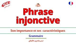 La phrase injonctive et la phrase impérative partie 12 [upl. by Patnode]