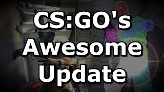 CSGOs Awesome September Update [upl. by Nisay]