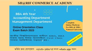 Orientation Class New BBA 4th Year Exam Batch 2023  Sharif Sir  BBA 4th Year – AccountingManag [upl. by Lorolla634]