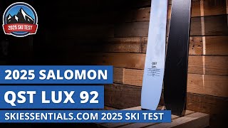 2025 Salomon QST Lux 92  SkiEssentialscom Ski Test Review [upl. by Manaker]