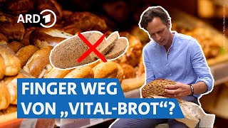 Enttarnt Brot dunkel gefärbt damit es gesünder aussieht  Die Tricks SWR amp NDR [upl. by Garek167]