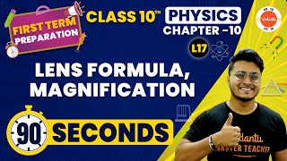 Lens Formula Magnification One Shot in 90 Sec  Light Class 10  NCERT Class 10 Science Ch10 [upl. by Rihaz]