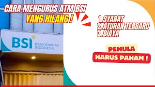 Cara Mengurus ATM BSI yang Hilang [upl. by Marcel]