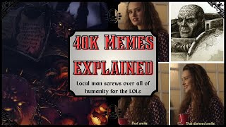 40k Memes  Erebus Hatred [upl. by Annoved727]