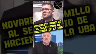 NOVARESIO DESTROZO EN VIVO A SECRETARIO DE LA UBA argentina casta novaresio universidades [upl. by Mellar]